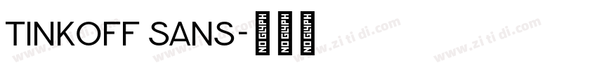 Tinkoff Sans字体转换 Tinkoff Sans字体转换